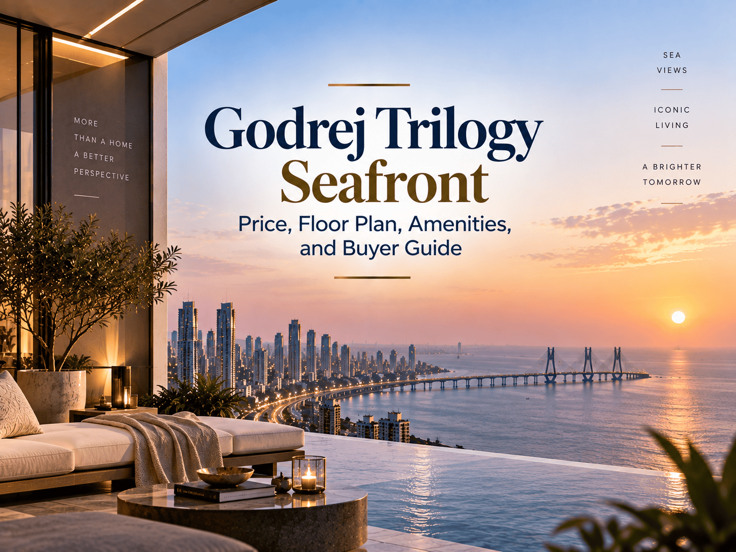 Godrej Trilogy Seatfront: Price, Floor Plan, Amenities, and Buyer Guide