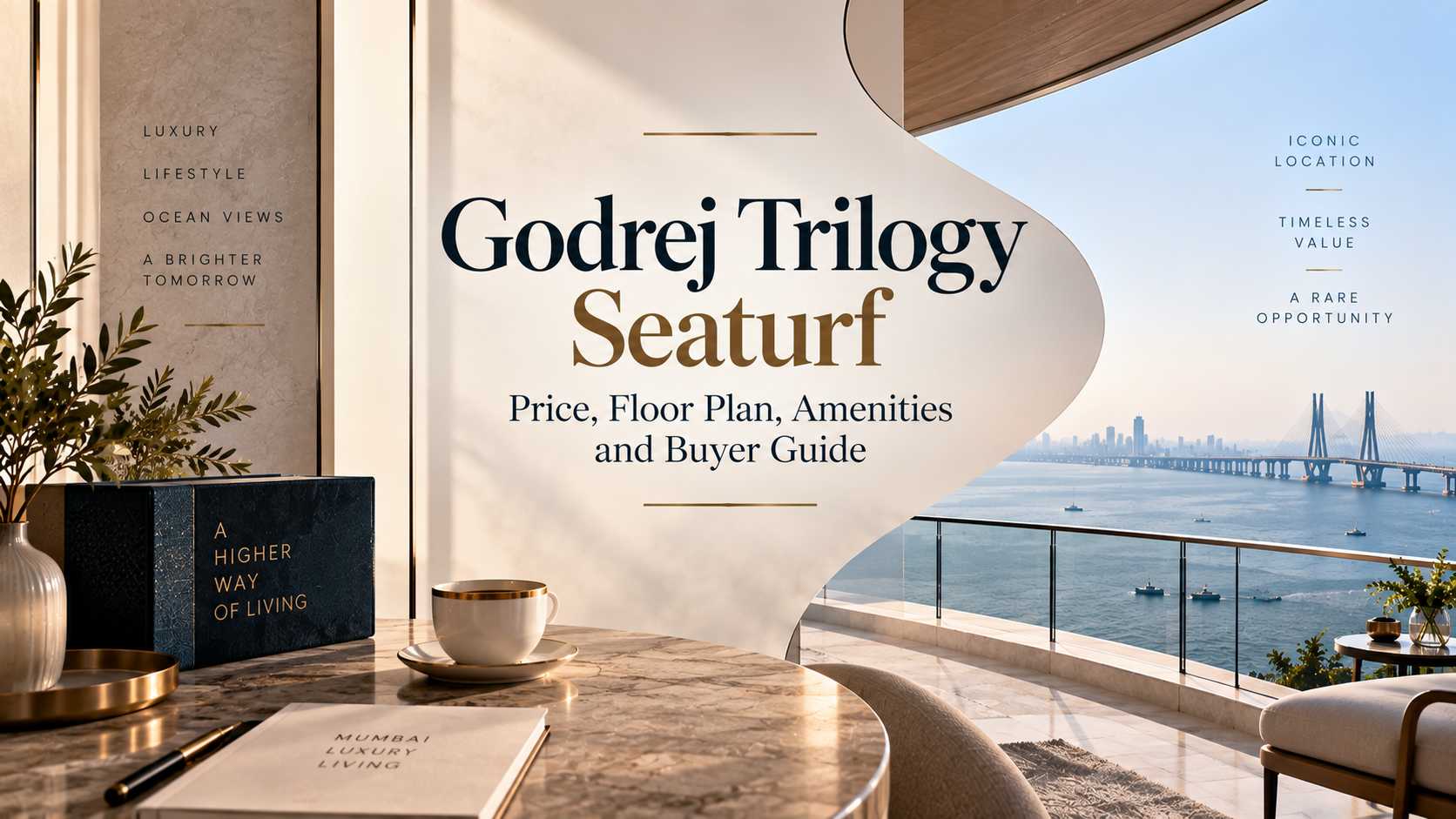 Godrej Trilogy Seaturf: Price, Floor Plan, Amenities and Buyer Guide